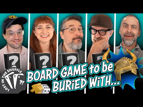 We'd Bring These Board Games With Us to the Afterlife... - Lost In The Shuffle