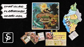 Spirit Island - Playthrough - Hearth-Vigil