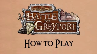 The Red Dragon Inn: Battle for Greyport - How to Play (Rules version 1.1)