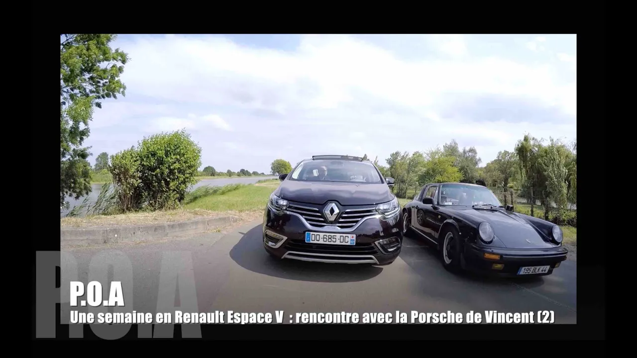 Une semaine en Renault Espace V🇫🇷 : la Porsche de Vincent (2/8)