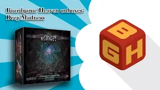 Boardgame Heaven Unboxing 55: Deep Madness (Diemension Games)