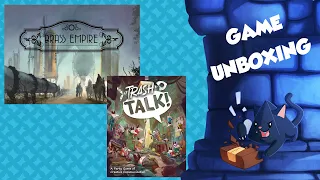 Daily Unboxing: Brass Empire & Trash Talk