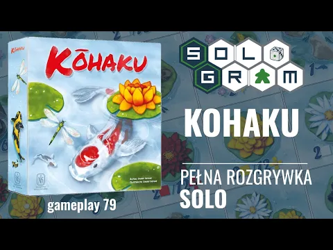 Kohaku | pełna rozgrywka solo | zasady gry | gameplay 79