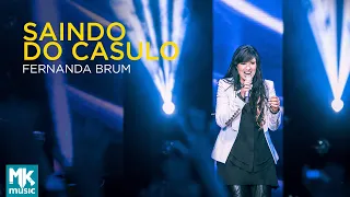 Fernanda Brum - Saindo do Casulo (Ao Vivo) - DVD Liberta-me