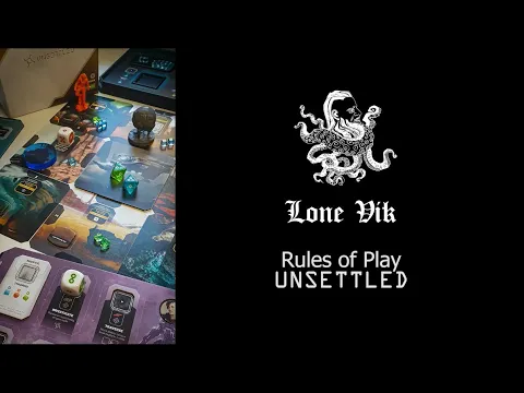 How to Play #13 - Unsettled