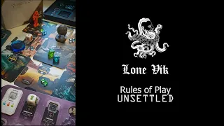 How to Play #13 - Unsettled