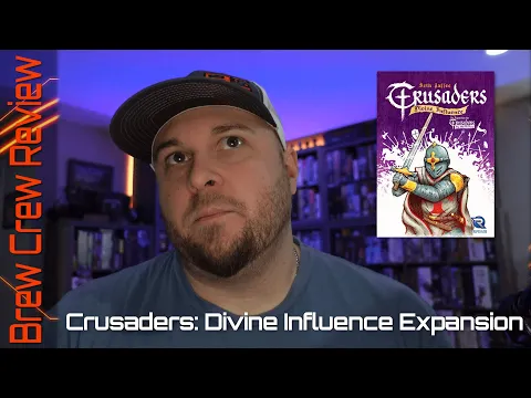 Crusaders: Divine Influence Review