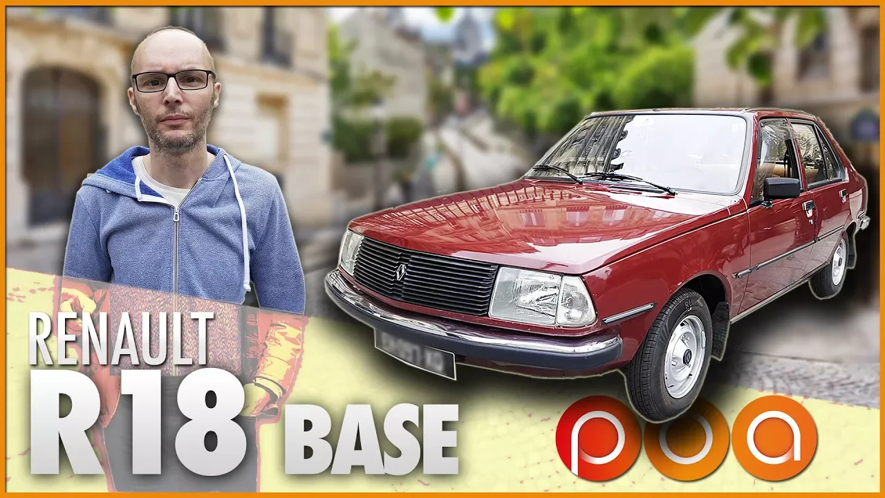 RENAULT 18 : Ne passons pas à côté des choses simples