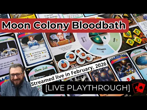 Live Playthrough | Moon Colony Bloodbath