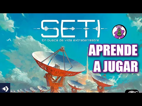 SETI - Cómo se juega - TUTORIAL - Juego de Mesa - unna