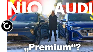 China oder Deutschland - was zeichnet Premium noch aus? (NIO VS AUDI)