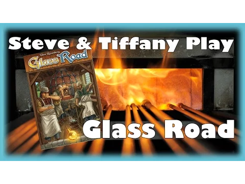Steve & Tiffany Learn & Play: Glass Road