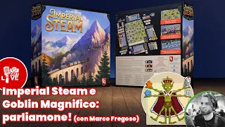 Imperial Steam: il gioco da tavolo che ha conquistato il Goblin Magnifico. Scopriamo tutti i perché!