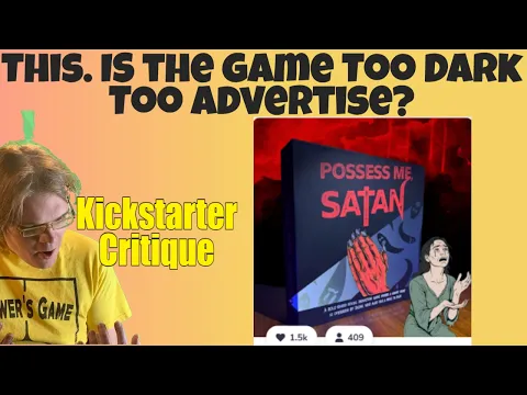 Possess Me, Satan (C-) Controversy Incoming - Kickstarter Critique Review