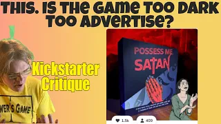 Possess Me, Satan (C-) Controversy Incoming - Kickstarter Critique Review