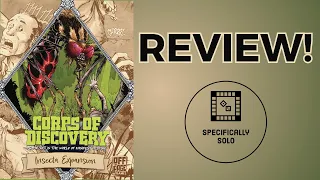 Corp of Discovery: Insecta Expansion - Review