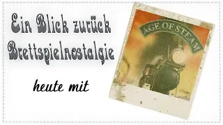 Age of Steam Ein Blick Zurück by Victoria Parta Spiele