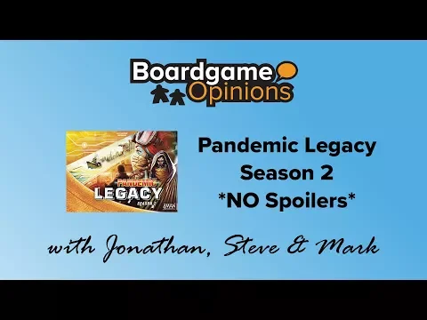 Pandemic Legacy 2 - *NO Spoilers*