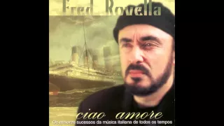 Fred Rovella  - Legata A Un Granello Di Sabbia
