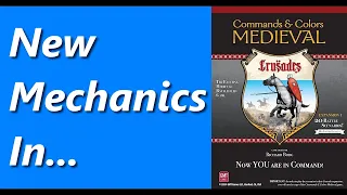 Commands & Colors Medieval - Crusades | New Mechanics