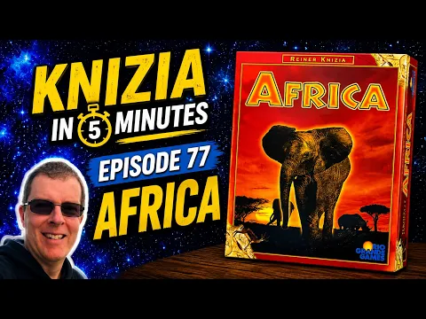 Knizia in 5 Minutes. 77 Africa