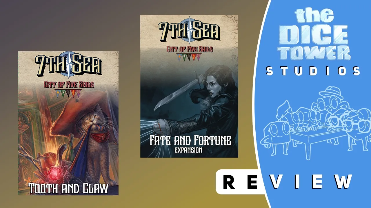 7th Sea Expansions Review: Fate, Fortune, and Felines