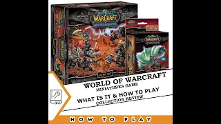 World of Warcraft: Miniatures game  -- What Is It & How To Play
