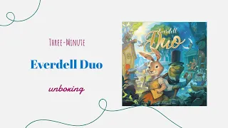 Everdell Duo - 3-Minute Unboxing
