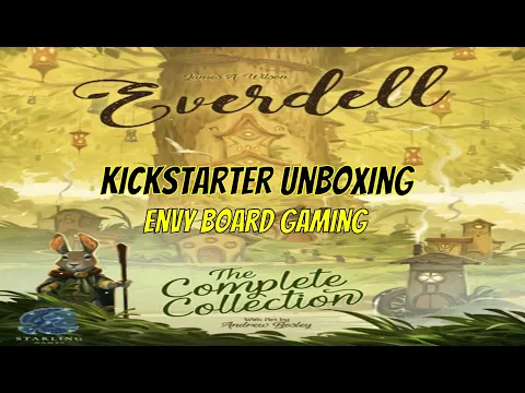 Kickstarter Unboxing: Everdell Complete Collection