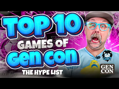 10 Games I'm Hyped for at Gen Con, 2024