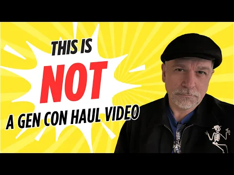 This is NOT a Gen Con Haul Video - with Mike DiLisio