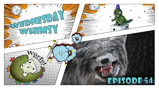 Wednesday Whimsy - Episode 54 - Things I HATE!