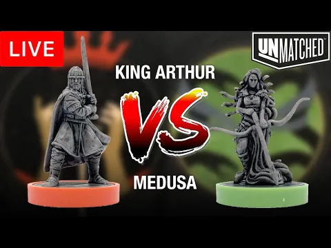 Unmatched: King Arthur VS Medusa Full Play Through (Restoration Games)