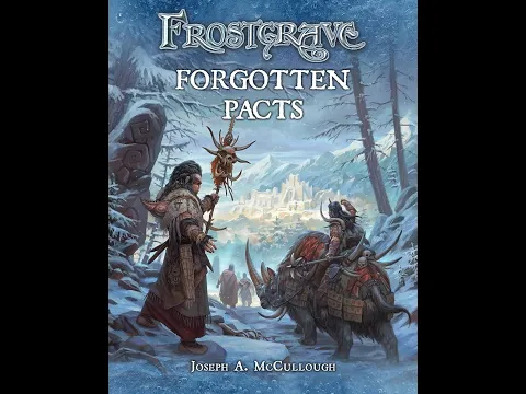 Frostgrave: Forgotten Pacts review