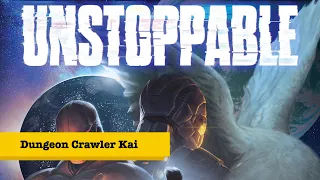 Let's Play - UNSTOPPABLE - Dungeon Crawler Kai