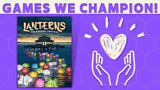 Games We Champion - Lanterns: The Harvest Festival!