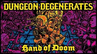Dungeon Degenerate EP5
