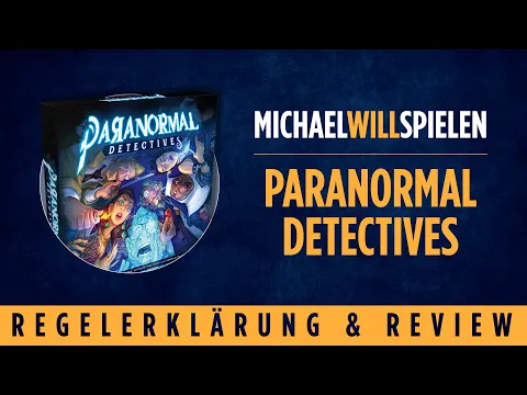 PARANORMAL DETECTIVES – Regelerklärung und Review – MICHAEL WILL SPIELEN