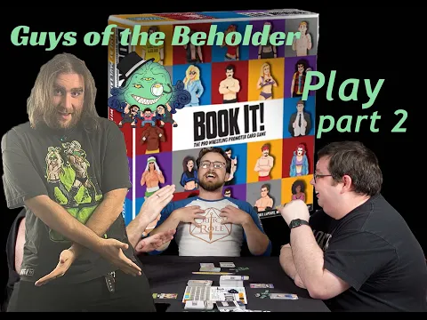 The Palatine Screw Job Part 2 Guys of the Beholder play Book It!