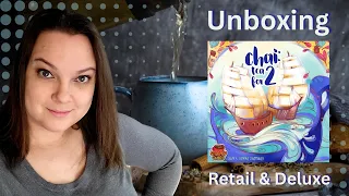 Unboxing Chai: Tea for 2 - Retail and Deluxe