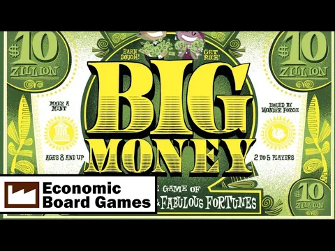 Big Money: Run-through: Economic Board Games