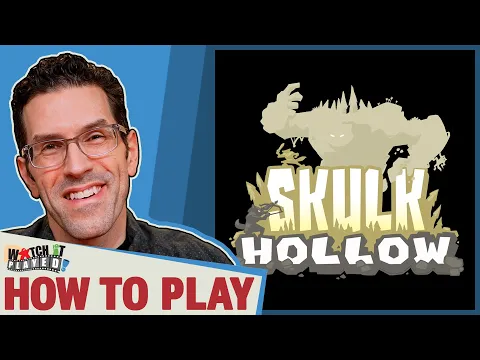 Skulk Hollow - How To Play