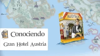 Conociendo Gran Hotel Austria