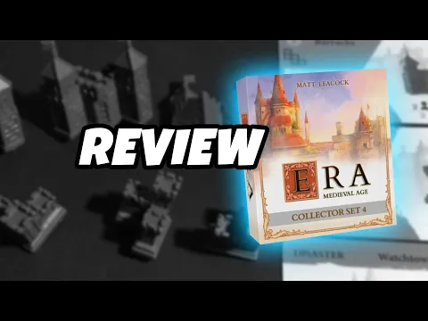 ERA: MEDIEVAL AGE - COLLECTOR SET 4 | Review