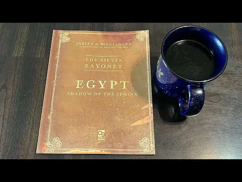 Coffee with Kilroy - The Silver Bayonet: Egypt: Shadow of the Sphinx (Osprey)