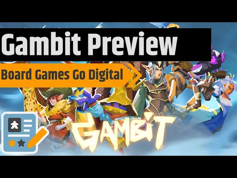 Gambit Preview - Board Games Go Digital As You Take Down The Obsidian King