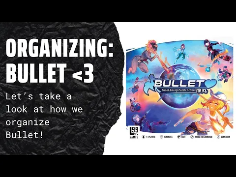 Organizing Bullet (Fully Sleeved, Deluxe Edition) SideGame LLC