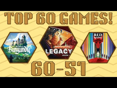 Top 60 Board Games of All Time! #60 - #51 (2023)