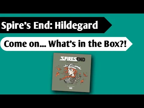 Adventure Time: An Unboxing or Spires End - Hildegard