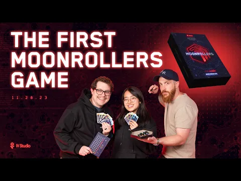 We play Moonrollers and somebody wins...